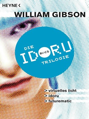 cover image of Idoru-Trilogie